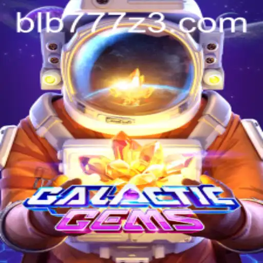 Descubra o Universo de GalacticGems no BLB777.com